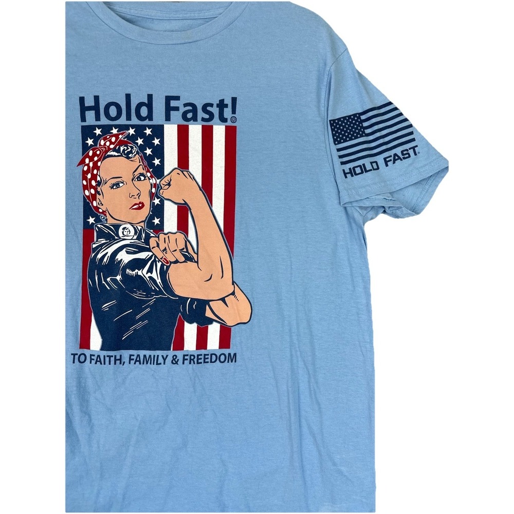 HOLD FAST Blue T-Shirt  Rosie the Riveter American Patriotism 4th Of July Sz L